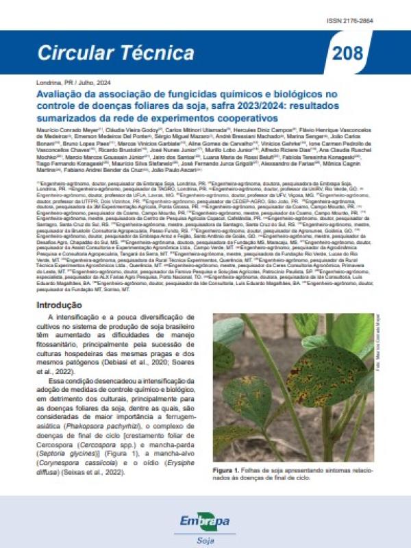 Avaliação da associação de fungicidas químicos e biológicos no controle de doenças foliares da soja, safra 2023/2024: resultados sumarizados da rede de experimentos cooperativos